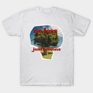 No Loss, Just Lessons: The Tree of Wisdom T-Shirt